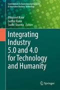 Cover: Integrating Industry 5.0 and 4.0 for Technology and Humanity - Springer
