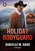 Cover: Holiday Bodyguard - Harlequin Romantic Suspense