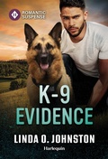 Cover: K-9 Evidence - Harlequin Romantic Suspense