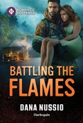 Cover: Battling the Flames - Harlequin Romantic Suspense