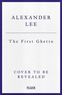 Enlarge image Cover: The First Ghetto - Picador