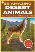 Cover: 50 Amazing Desert Animals - Dylanna Publishing, Inc.