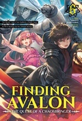 Cover: Finding Avalon: The Quest of a Chaosbringer Volume 6 - J-Novel Club