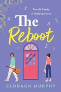 Cover: The Reboot - Boldwood Books Ltd