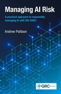 Cover: Managing AI Risk - Packt Publishing