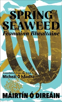 Enlarge image Cover: Spring Seaweed - Mercier Press