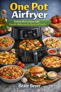 Cover: One Pot Airfryer - Alles in einem Topf - epubli