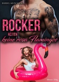 Cover: Rocker reiten keine rosa Flamingos - Romance Verlag