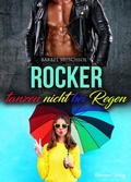 Cover: Rocker tanzen nicht bei Regen - Romance Verlag