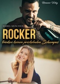 Cover: Rocker trinken keinen prickelnden Schampus - Romance Verlag