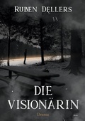 Cover: Die Vision&auml;rin - BoD - Books on Demand