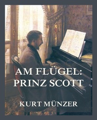 Enlarge image Cover: Am Flügel: Prinz Scott - Jazzybee Verlag