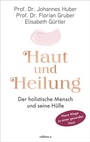 Cover: Haut und Heilung - edition a