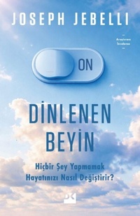 Enlarge image Cover: Dinlenen Beyin - Dogan Kitap