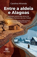 Cover: Entre a Aldeia e Alagoas - Editora Dial&eacute;tica