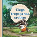 Cover: Diego trope&ccedil;a nas orelhas - Editora Fiel