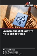 Cover: La memoria dichiarativa nella schizofrenia - Edizioni Sapienza