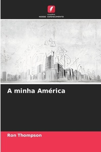 Enlarge image Cover: A minha America - Edicoes Nosso Conhecimento