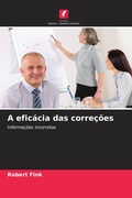 Cover: A eficacia das correcoes - Edicoes Nosso Conhecimento