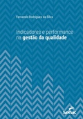 Cover: Indicadores e performance na gest&atilde;o da qualidade - Editora Senac S&atilde;o Paulo