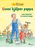 Cover: Conni hj&auml;lper pappa - Saga Egmont