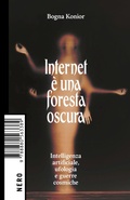 Cover: Internet &egrave; una foresta oscura - Nero editions