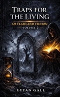 Cover: Traps for the living - Eytan Gall