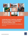 Cover: Supporting Capital Market Development and Reform in Developing Asia - Asian Development Bank