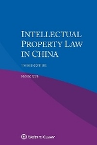 Enlarge image Cover: Intellectual Property Law in China - Kluwer Law International