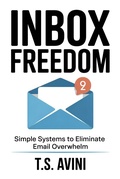 Cover: Inbox Freedom - T.S. AVINI