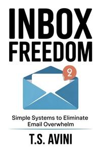Enlarge image Cover: Inbox Freedom - T.S. AVINI