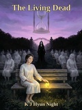 Cover: <div>The Living Dead</div> - K.J. Hyun Night