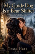 Cover: My Guide Dog Is a Bear Shifter - Tessa Hart