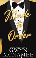 Cover: Made to Order - Gwyn McNamee