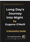 Cover: <div>Long Day's Journey into Night by Eugene O'Neill- A Newsletter Guide</div> - Divya Gehlotra