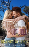 Cover: Keeping up with Trouble - Brandy Golden Books
