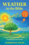 Cover: Weather in the Bible - Kimberley Payne