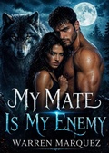 Cover: My Mate Is My Enemy - Warren Marquez