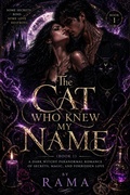 Cover: The Cat Who Knew My Name(Book 1) - RAMA