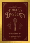 Cover: Timeless Desserts - Master Chef Walter M.E. Potenza