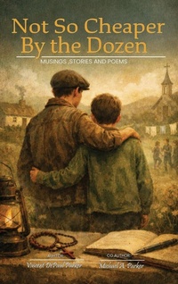 Enlarge image Cover: Not So Cheaper by the Dozen - Vincent Depaul Parker & Michael A. Parker