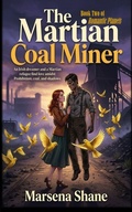 Cover: The Martian Coal Miner - Black Bed Sheet Classics