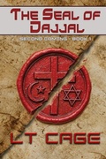 Cover: The Seal of Dajjal - LT Cage Creations, LLC