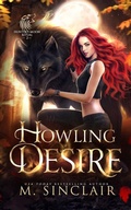 Cover: Howling Desire - Lost & Bound Publishing