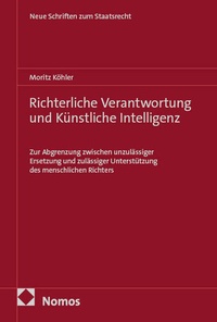 Enlarge image Cover: Richterliche Verantwortung und Künstliche Intelligenz - Nomos