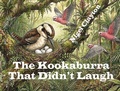 Cover: The Kookaburra That Didn't Laugh - Nigel Clayton