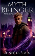 Cover: Myth Bringer - Strawberry Moon Press