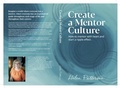 Cover: Create a Mentor Culture - Life Works Well Wisdom