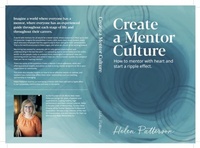 Enlarge image Cover: Create a Mentor Culture - Life Works Well Wisdom