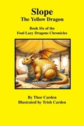 Cover: Slope, the Yellow Dragon - Lulu.com